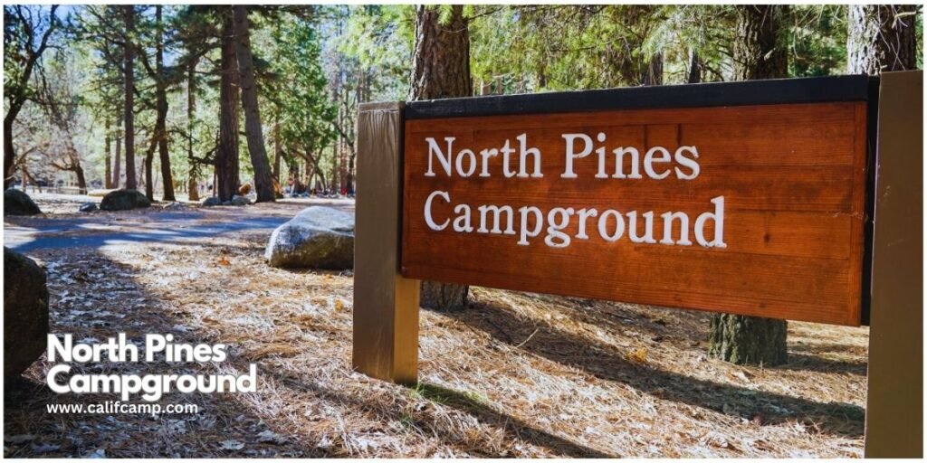 North Pines Campsites in Yosemite national park 