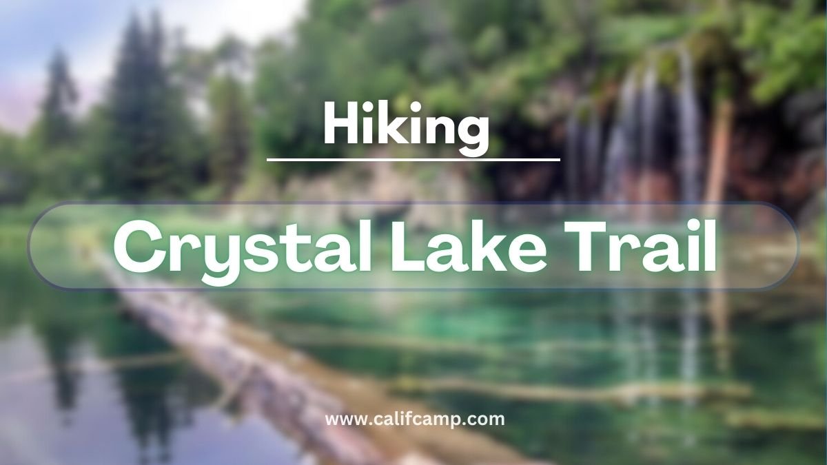 Crystal Lake Trail