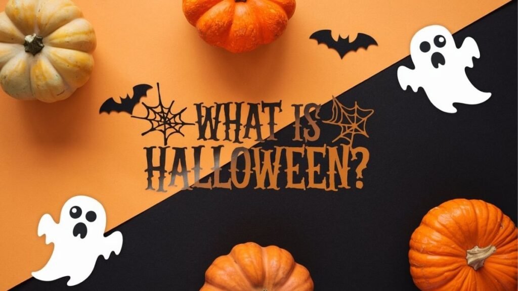 What is Halloween - Origins of Halloween