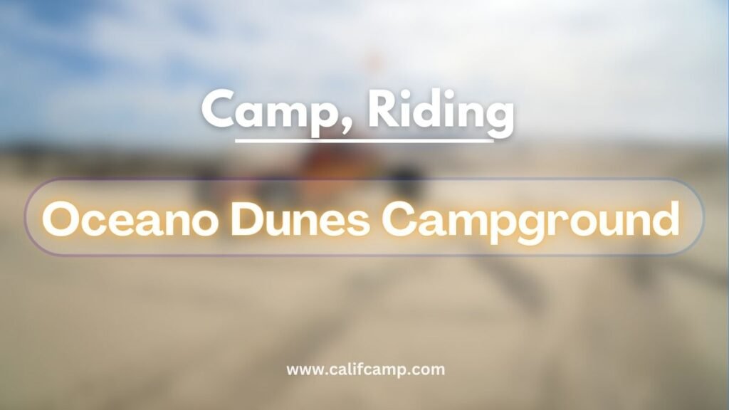 Oceano Dunes Campground