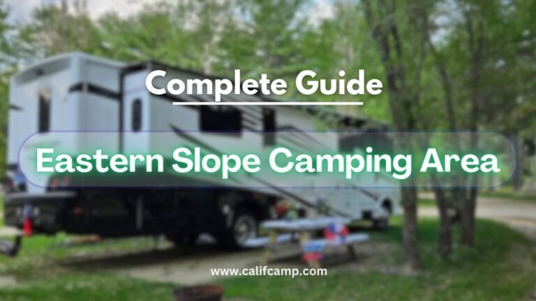 Eastern Slope Camping Area