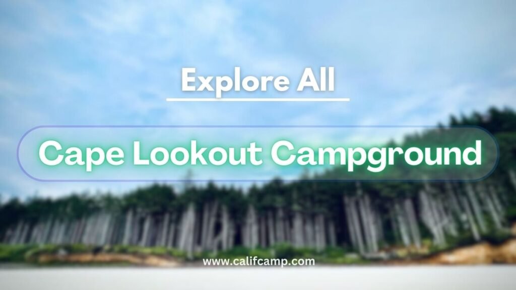 Cape Lookout State Park Campground